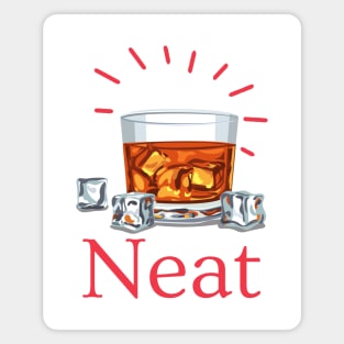 Drink Alcohol Neat Magnet